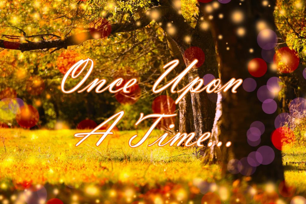 A photography of a meadow with the phrase “once upon a time” superimposed.